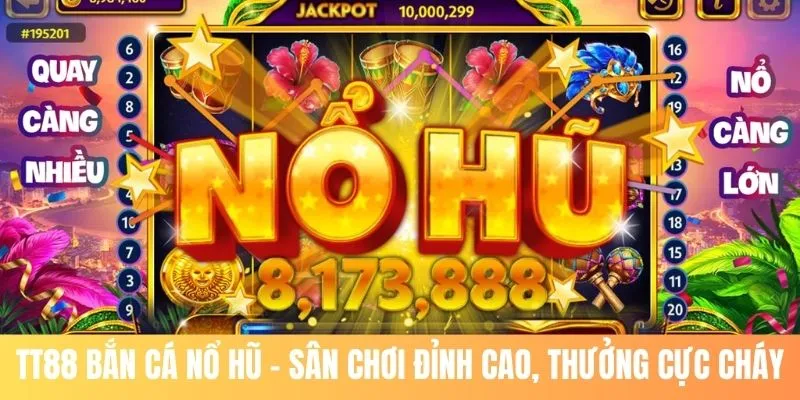 ảnh đại diện tt88 bắn cá nổ hũ